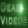dead_videos